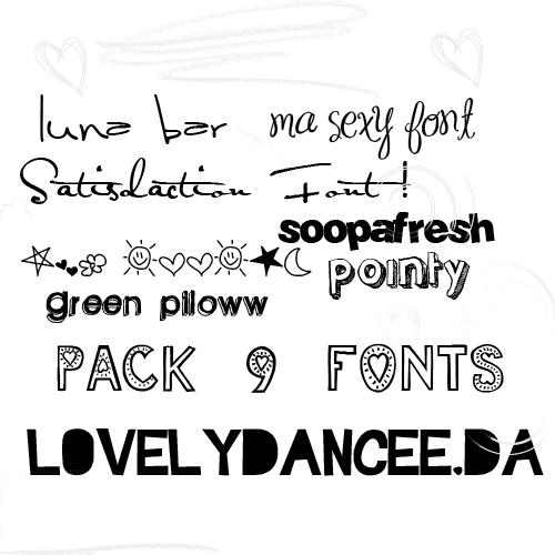 http://fc04.deviantart.net/fs51/i/2009/311/8/1/Pack_9_Fonts_by_lovelydancee.jpg