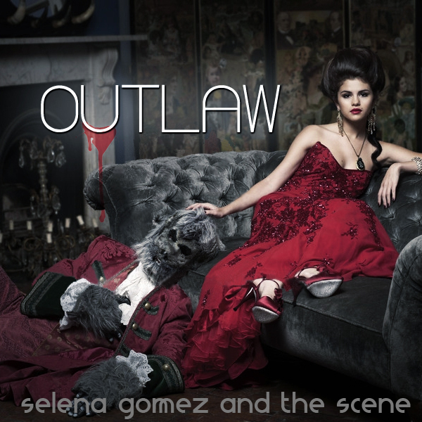 Selena Gomez   Outlaw