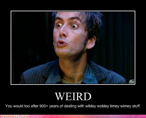 doctor_who_weird_by_ttisawesome-d4nrn65.
