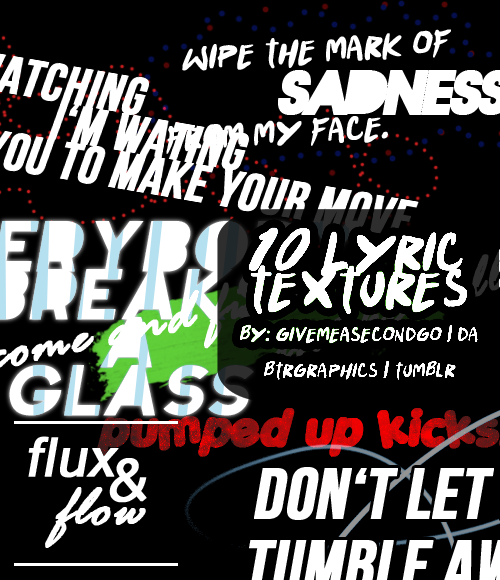 http://fc04.deviantart.net/fs70/i/2012/004/0/f/lyric_textures_pack_3_by_givemeasecondgo-d4lc2qv.png