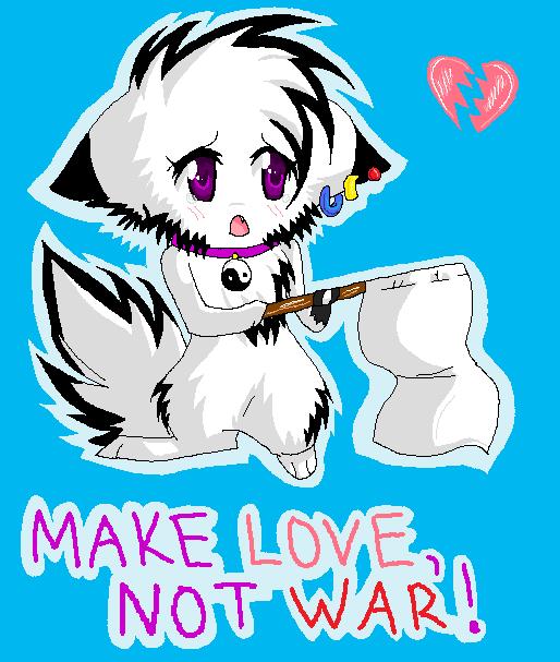 make_love_not_war_by_TsukiyomiLuna.jpg