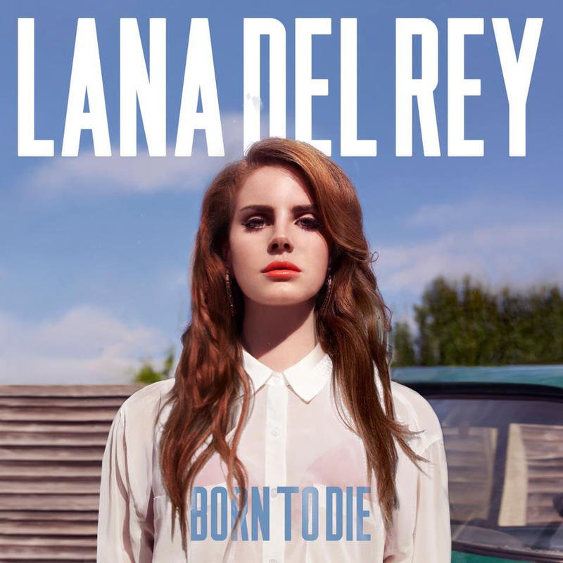Lana Del Ray Born to Die