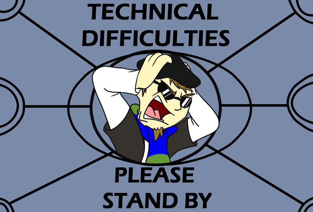 technical_difficulties_card_by_slasher12